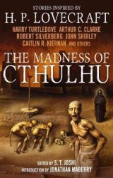 Madness Of Cthulhu Anthology Vol 1 - S. T. Joshi Paperback