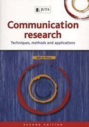 Communication Research: Techniques, Methods and Applications