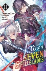 Reign Of The Seven Spellblades - Bokuto Uno Paperback