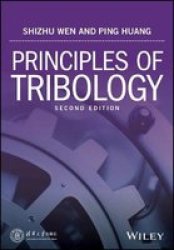 Principles Of Tribology Hardcover 2ND Edition