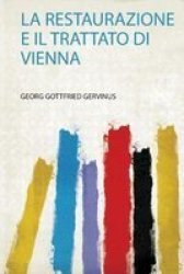 La Restaurazione E Il Trattato Di Vienna Italian Paperback