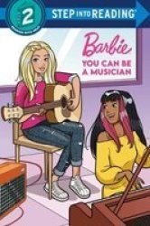 You Can Be A Musician Barbie Paperback