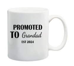 Promoted To Grandad 2024 Mug