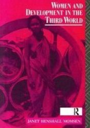 Women And Development In The Third World Hardcover