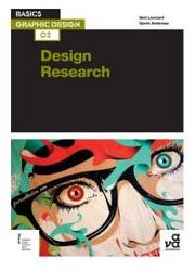 Basics Graphic Design 02: Design Research - Research In Practice paperback
