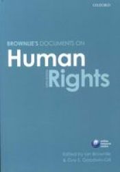 Brownlie& 39 S Documents On Human Rights Paperback 6TH Revised Edition