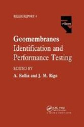 Geomembranes - Identification And Performance Testing Paperback