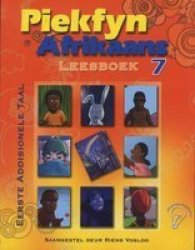Piekfyn Afrikaans Eerste Addisionele Taal Leesboek Gr. 7