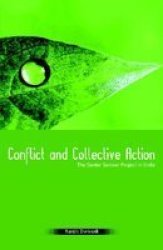 Routledge Conflict and Collective Action: The Sardar Sarovar Project in India