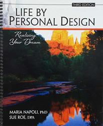 Life By Personal Design: Realizing Your Dream