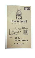 Dome No. 735 Travel Expense Monthly Record By Nicholas Picchione Cpa Pocket Size 3 3 4" W X 6 1 4" H
