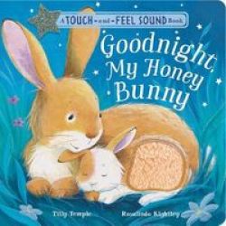 Goodnight My Honey Bunny Novelty Book