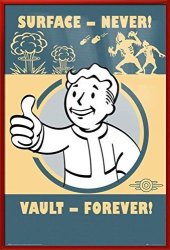 Fallout 4 - Framed Gaming Poster Print Vault-tec Vault Boy - Surface - Never Vault - Forever Size: 24" X 36"