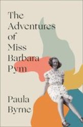 The Adventures Of Miss Barbara Pym Hardcover