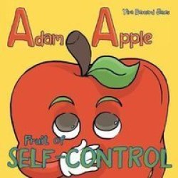 Adam Apple - Fruit Of Self-control Paperback