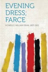 Evening Dress Farce paperback