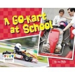 A Go-kart At School Paperback