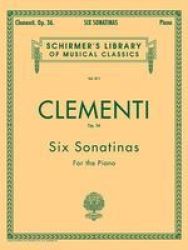 Muzio Clementi - Six Sonatinas OP.36 Paperback