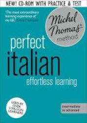 Perfect Italian Intermediate Course: Learn Italian With The Michel Thomas Method Standard Format Cd Unabridged