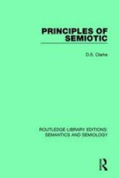 Principles Of Semiotic Hardcover