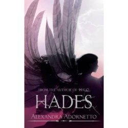 Hades By Alexandra Adornetto - Large Softcover - Unread - Like New