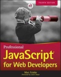 Professional Javascript For Web Developers Paperback 4TH Edition