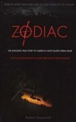 Zodiac - The Shocking True Story of America's Most Bizarre Mass Murderer