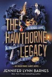 The Hawthorne Legacy Hardcover