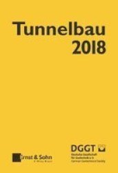 Taschenbuch Fur Den Tunnelbau 2018 German Hardcover