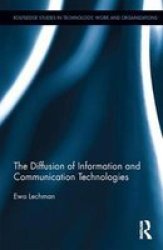 The Diffusion Of Information And Communication Technologies Hardcover