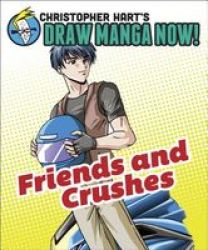 Friends And Crushes Paperback