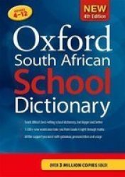 Oxford South African School Dictionary - Grades 4-12 Paperback 4TH Edition