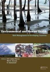 Environmental And Human Health - Risk Management In Developing Countries Hardcover