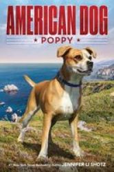 American Dog: Poppy Hardcover
