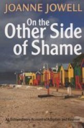 On The Otherside Of Shame