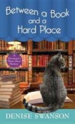 Between A Book And A Hard Place Large Print Hardcover Large Type Edition