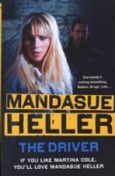 The Driver - Crime And Cruelty Rule The Streets Paperback Digital Original