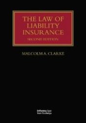 The Law Of Liability Insurance Paperback 2ND New Edition