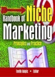 Handbook Of Niche Marketing - Principles And Practice Hardcover