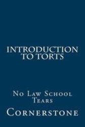Introduction To Torts