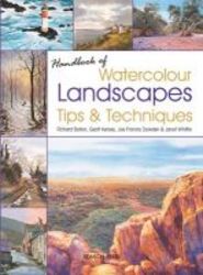 Handbook Of Watercolour Landscapes Tips & Techniques paperback