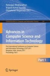 Advances in Computer Science and Information Technology: First International Conference on Computer Science and Information Technology, CCSIT 2011, Bangalore, ... in Computer and Information Science