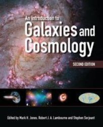 An Introduction To Galaxies And Cosmology Paperback