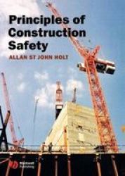 Principles Of Construction Safety Paperback New Edition