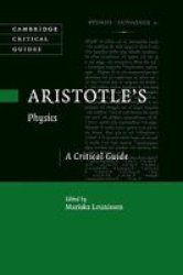 Aristotle& 39 S Physics - A Critical Guide Paperback