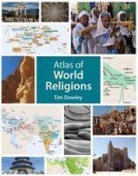 Atlas Of World Religions Paperback New Edition