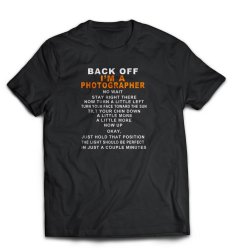 BACK Off Im A Photographer 100 180G T-Shirt - Small 0.08KG