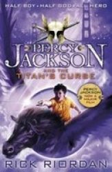 Percy Jackson And The Titan& 39 S Curse Bk. 3 Paperback 3 Ed