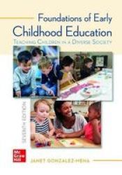 Looseleaf For Foundations Of Early Childhood Education Loose-leaf 7TH Ed.