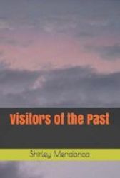 Visitors Of The Past Paperback